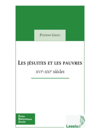 Grieu_Etienne-Les_j_suites_et_les_pauvres._XVIe-XXIe_si_cles-9782872993802_0