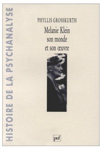 Grosskurth_Phyllis-Melanie_Klein._Son_monde_et_son_oeuvre-9782130426431_0