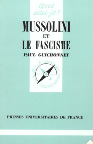 Guichonnet_Paul-Mussolini_et_le_fascisme._8e_dition-9782130451990_0