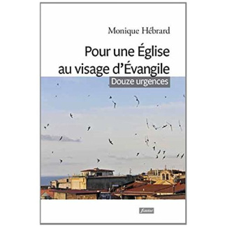 H_brard_Monique-Pour_une_Eglise_au_visage_d_Evangile._Douze_urgences-9782873566173_0
