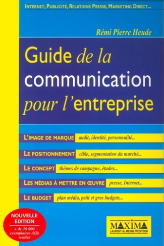 Heude_R_mi-Pierre-Guide_de_la_communication_pour_l_entreprise-9782840013341_0