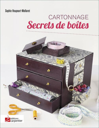 Houpeurt_Mollaret_Sophie-Cartonnage_-_Secrets_de_boites-9782841678952_0