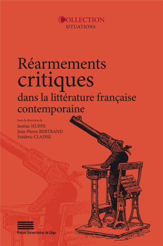 Huppe_Justine_Bertrand_Jean-Pierre_Claisse_Fr_-R_armements_critiques_dans_la_litt_rature_fran_aise_contemporaine-9782875623065_0