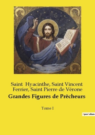 Hyacinthe_Saint_de_verone_saint_pierre_f-Grandes_figures_de_precheurs._Tome_i-9791043102080_0