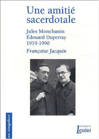 Jacquin_Fran_oise-Une_amiti_sacerdotale._Jules_Monchanin_Edouard_Duperray_1919-1990-9782872991167_0