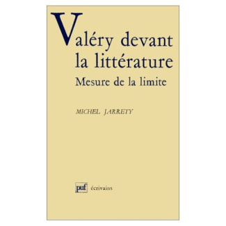 Jarrety_Michel-Val_ry_devant_la_litt_rature._Mesure_de_la_limite-9782130433002_0