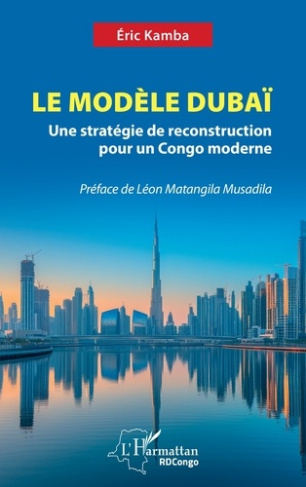 Kamba_Eric_Matangila_Musadila_l_on-Le_Mod_le_Duba_._Une_strat_gie_de_reconstruction_pour_un_Congo_moderne-9782336560373_0