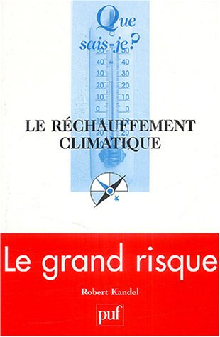 Kandel_Robert-Le_r_chauffement_climatique._2e_dition-9782130545958_0