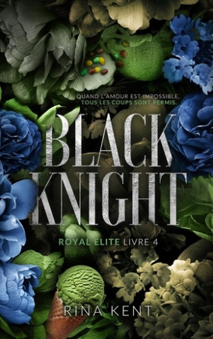 Kent_Rina-Black_Knight_Royal_Elite_Tome_4-9782017335252_0