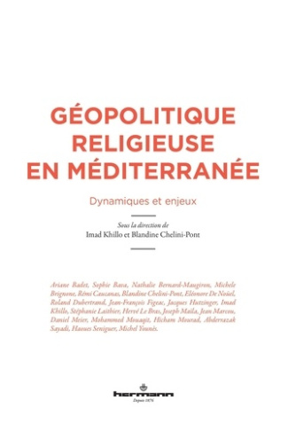 Khillo_Imad_Ch_lini-Pont_Blandine-G_opolitique_religieuse_en_M_diterran_e._Dynamiques_et_enjeux-9791037044785_0