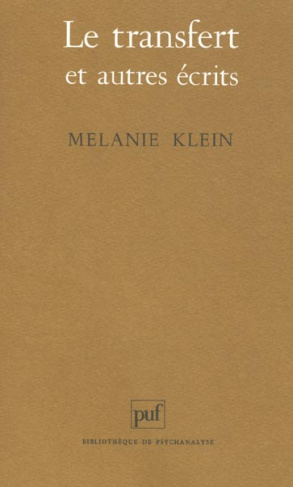 Klein_Melanie-Le_transfert_et_autres_crits._In_dits_de_M_lanie_Klein-9782130472209_0