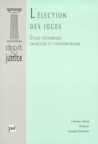 Krynen_Jacques-L_ELECTION_DES_JUGES._Etude_historique_fran_aise_et_contemporaine-9782130499541_0
