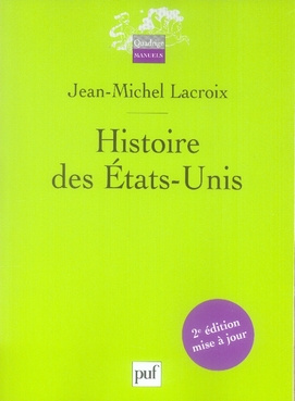 Lacroix_Jean-Michel-Histoire_des_Etats-Unis._2e_dition-9782130560746_0