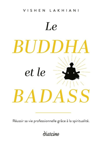Lakhiani_Vishen-Le_bouddha_et_le_badass-9782354568207_0