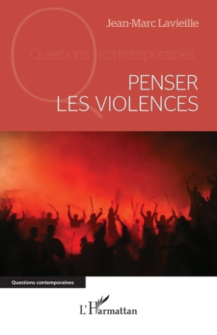 Lavieille_Jean-Marc-Penser_les_violences-9782336577555_0