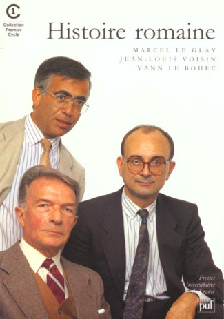 Le_Bohec_Yann_Le_Glay_Marcel_Voisin_Jean-Louis-HISTOIRE_ROMAINE._5_me_dition_corrig_e_1997-9782130464471_0