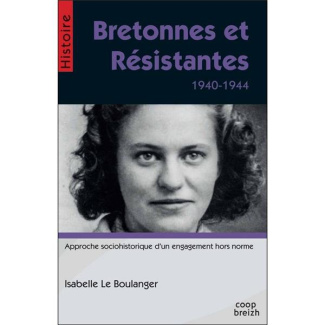 Le_Boulanger_Isabelle-Bretonnes_et_r_sistantes._1940-1944-9782843468582_0