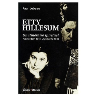Lebeau_Paul-ETTY_HILLESUM._Un_itin_raire_spirituel_Amsterdam_1941-Auschwitz_1943-9782873561550_0