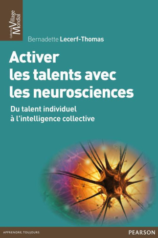 Lecerf-Thomas_Bernadette_Plein_Patrick-Activer_les_talents_avec_les_neurosciences._Du_talent_individuel_l_intelligence_collective-9782744065347_0