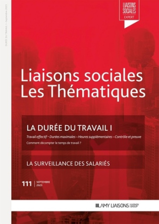 Lefran_ois_Florence_Limou_Sandra-Liaisons_sociales_Les_Th_matiques_N_111_septembre_2023_La_dur_e_du_travail._Tome_1-9782385360139_0