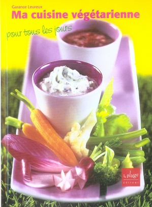 Leureux_Garance-Ma_cuisine_v_g_tarienne_pour_tous_les_jours-9782842211615_0