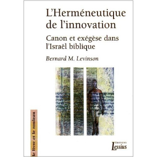 Levinson_Bernard-M_Ska_Jean-Louis-L_Herm_neutique_de_l_innovation._Canon_et_ex_g_se_dans_l_Isra_l_biblique-9782872991464_0