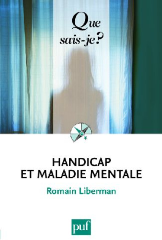 Liberman_Romain-Handicap_et_maladie_mentale._Rapports_dialectiques_7e_dition-9782130575917_0