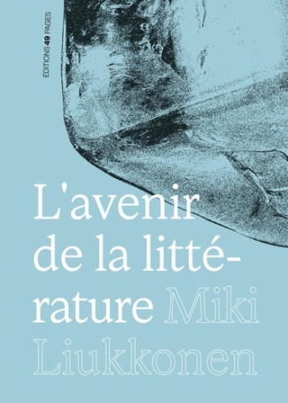 Liukkonen_Miki-L_avenir_de_la_litterature-9782488683012_0