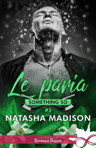 Madison_Natasha-Le_paria._Something_So_T3-9791038135192_0