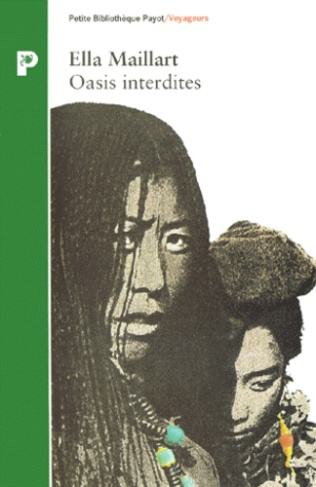Maillart_Ella-OASIS_INTERDITES._De_P_kin_au_Cachemire_une_femme_travers_l_Asie_centrale_en_1935-9782228887458_0