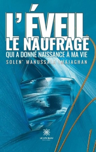 Manussala_Imajaghan_solen_-L_veil_le_naufrage_qui_a_donn_naissance_ma_vie-9791042244415_0