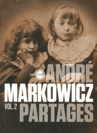 Markowicz_Andr_-Partages._Volume_2_Un_an_de_chroniques_sur_Facebook_juillet_2014_-_juillet_2015_-9791095086338_0