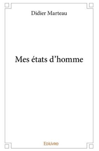 Marteau_Didier-Mes_tats_d_homme-9782414245154_0