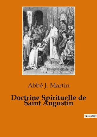 Martin_Abbe_j.-Doctrine_spirituelle_de_saint_augustin-9791043102035_0