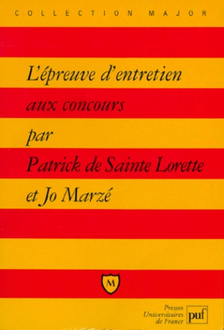 Marz_Jo_Sainte_Lorette_Patrick_de-L_preuve_d_entretien_aux_concours._4e_dition_revue_et_corrig_e-9782130464952_0