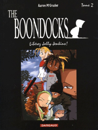 McGruder_Aaron_Jennequin_Jean-Paul-The_Boondocks_Tome_2_Lib_rez_Jolly_Jenkins_-9782871295389_0