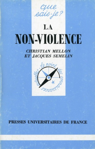 Mellon_Christian_Semelin_Jacques-La_non-violence-9782130466383_0