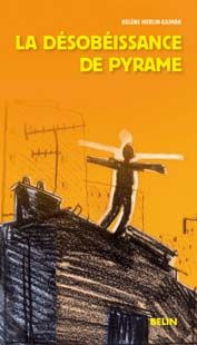 Merlin-Kajman_H_l_ne-La_d_sob_issance_de_Pyrame-9782701152271_0