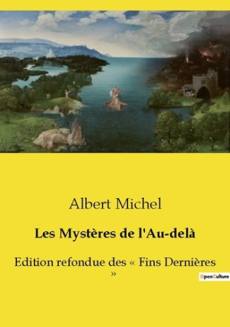 Michel_Albert-Mysteres_de_au_dela._Edition_refondue_des_fins_dern-9791043103216_0