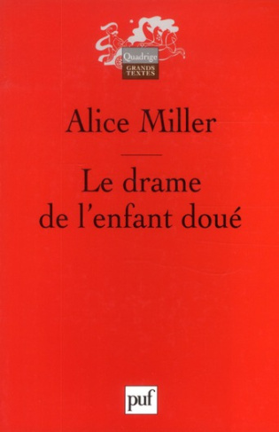 Miller_Alice_Marcou_L_a_Vandevoorde_Pierre-Le_drame_de_l_enfant_dou_._A_la_recherche_du_vrai_Soi-9782130594680_0