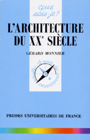 Monnier_G_rard-L_architecture_du_XX_me_si_cle-9782130479611_0