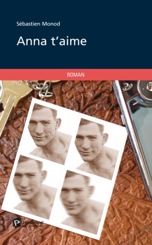 Monod_S_bastien-Anna_t_aime-9782748349450_0