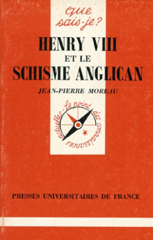 Moreau_Jean-Pierre-Henry_VIII_et_le_Schisme_anglican-9782130461975_0