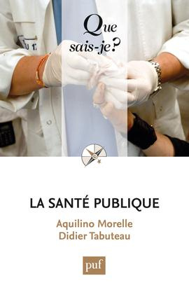 Morelle_Aquilino_Tabuteau_Didier-La_sant_publique-9782130570943_0