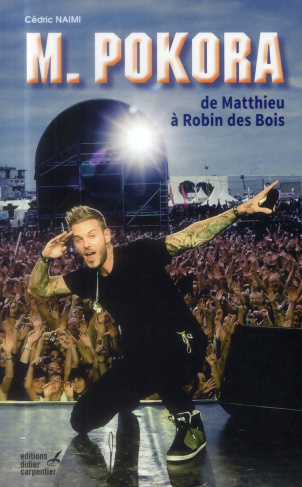 Naimi_C_dric-M._Pokora_de_Matthieu_robin_des_bois-9782841678297_0