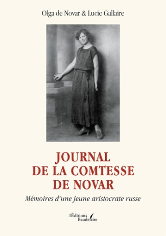 Novar_Olga_de_Gallaire_Lucie-Journal_de_la_comtesse_de_Novar._M_moires_d_une_jeune_aristocrate_russe-9791020383808_0