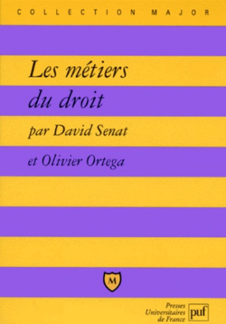 Ortega_Olivier_S_nat_David-Les_m_tiers_du_droit-9782130497721_0