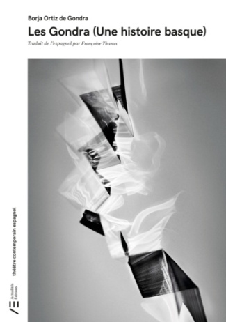Ortiz_de_Gondra_Borja_Thanas_Fran_oise-Les_Gondra_une_histoire_basque_-9791094225103_0