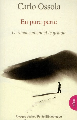 Ossola_Carlo-En_pure_perte._Le_renoncement_et_le_gratuit-9782743622879_0