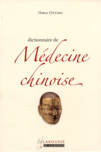 Ottino_Hiria-Dictionnaire_de_m_decine_chinoise-9782035849915_0
